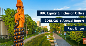 UBC Equity & Inclusion Annual Report 2015/2016