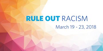 It’s Rule out Racism Week
