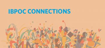 IBPOC Connections: Building Community, Increasing Representation at UBC